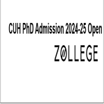 CUH PhD Admission 2024 25 Open